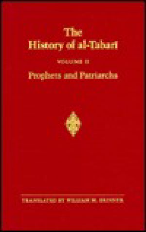 [History of Al-Tabari 02] • The History of Al-Tabari, Volume 2 · Prophets and Patriarchs